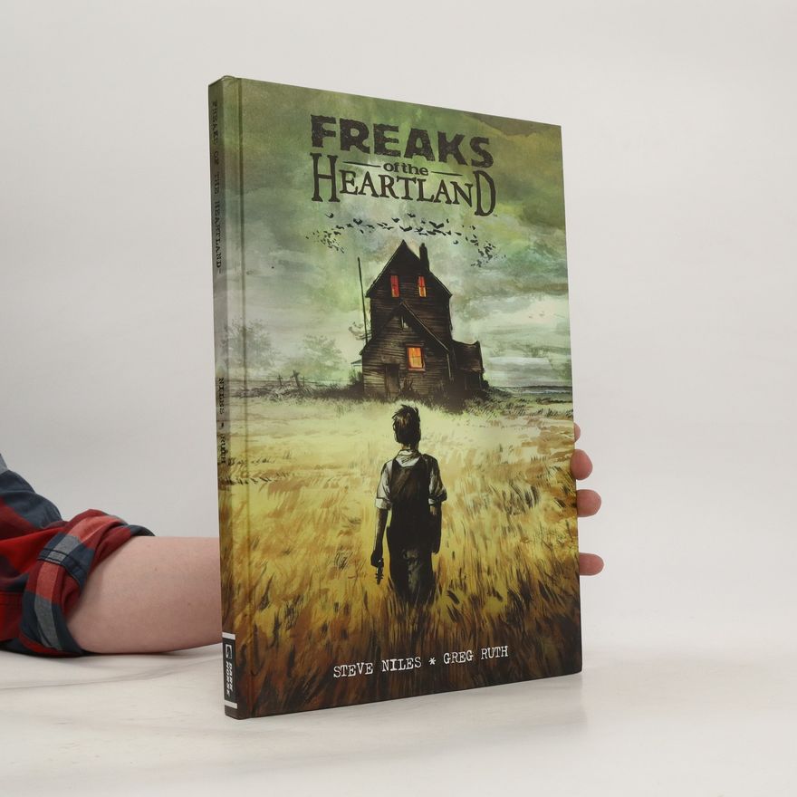 Steve Niles Freaks of the Heartland