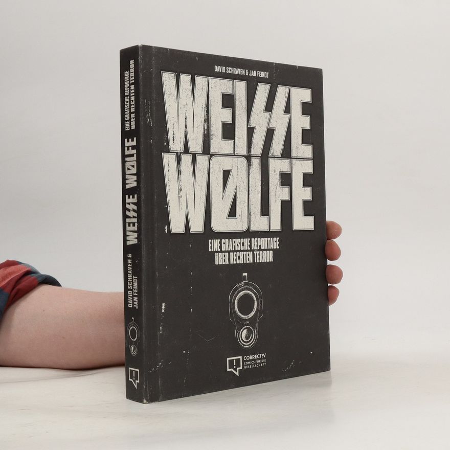 David Schraven Weisse Wölfe