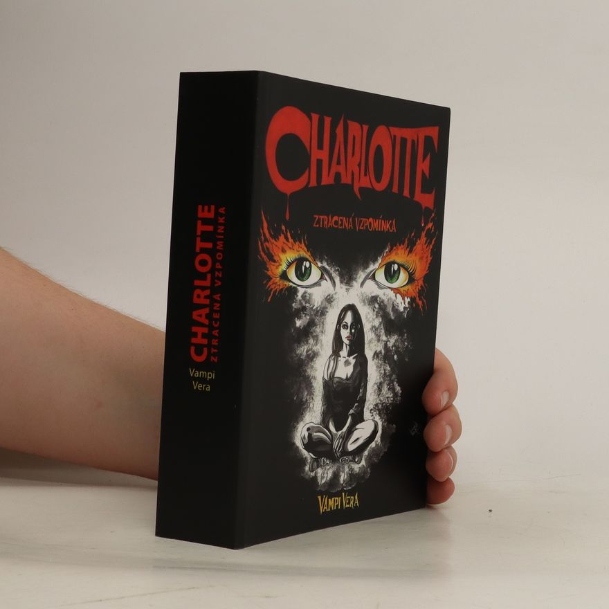 Vera Vampi Charlotte : ztracená vzpomínka