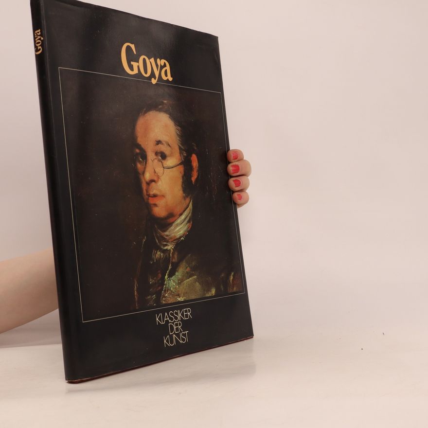 Various authors Klassiker der Kunst: Goya