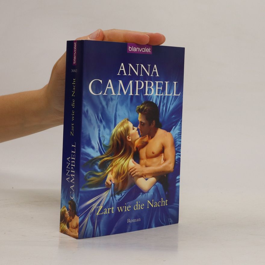 Anna Campbell Zart wie die Nacht
