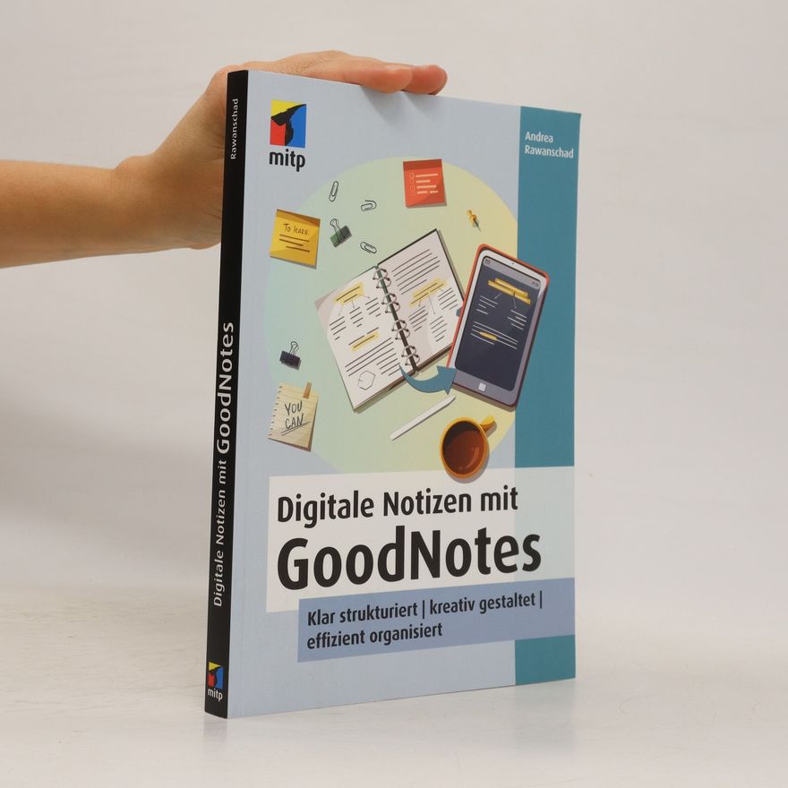 Andrea Rawanschad Digitale Notizen mit GoodNotes