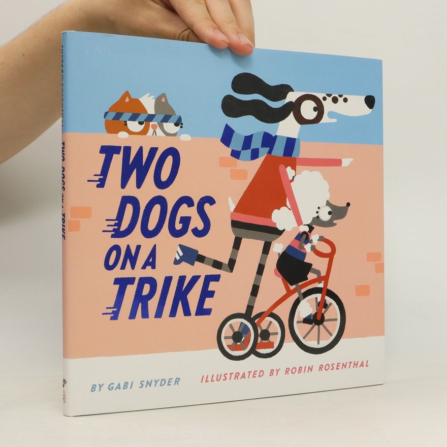Gabi Snyder Two Dogs on a Trike