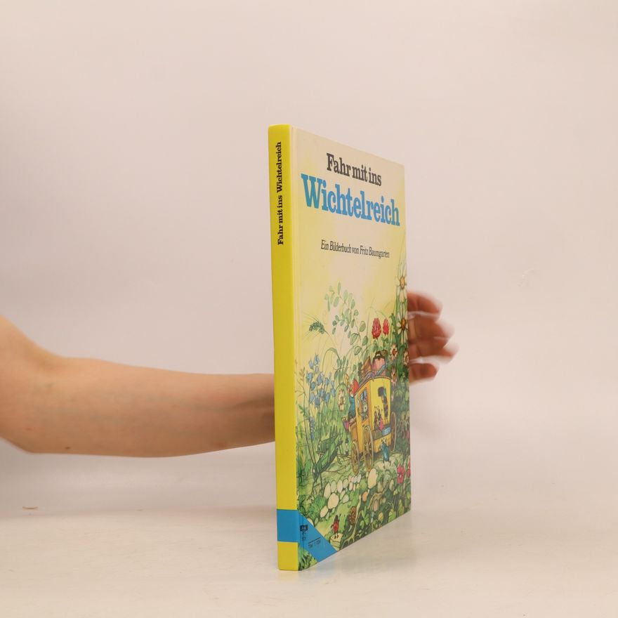 Autorenkollektiv Fahr mit ins Wichtelreich