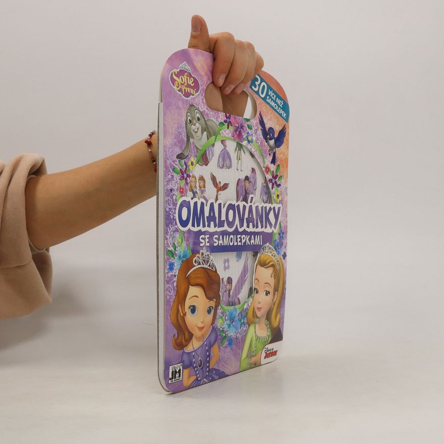 Various authors Sofie první. Omalovánky se samolepkami