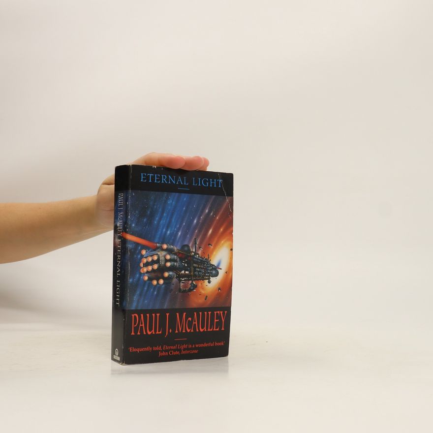 Paul J. McAuley Eternal Light