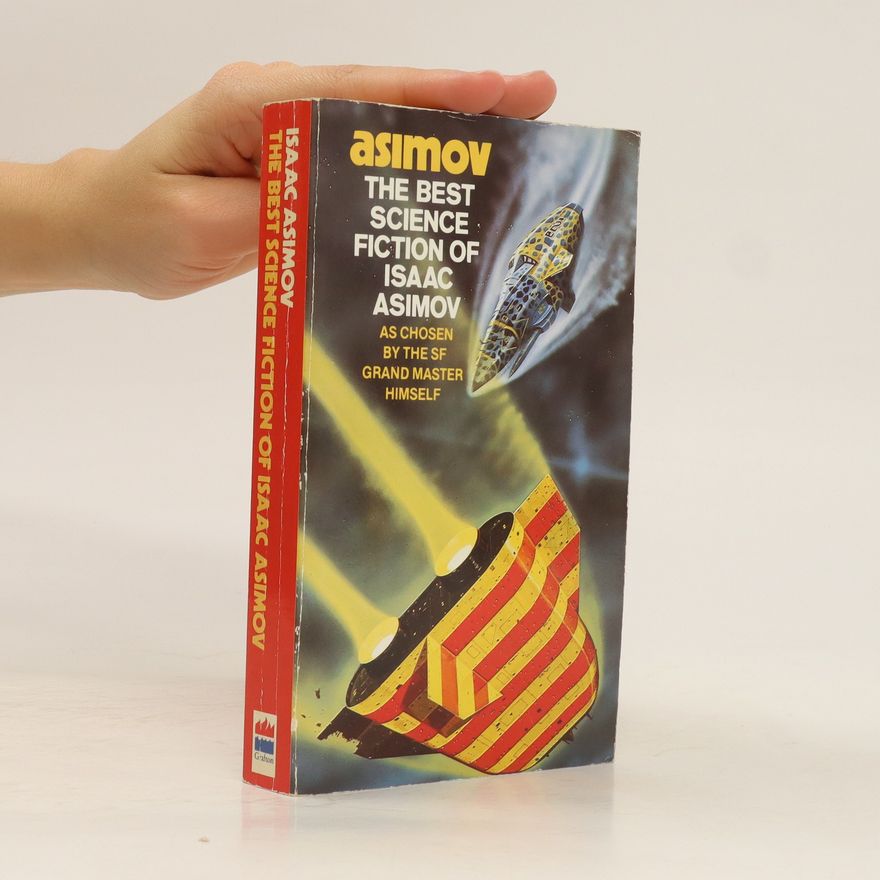 Isaac Asimov The Best Science Fiction of Isaac Asimov