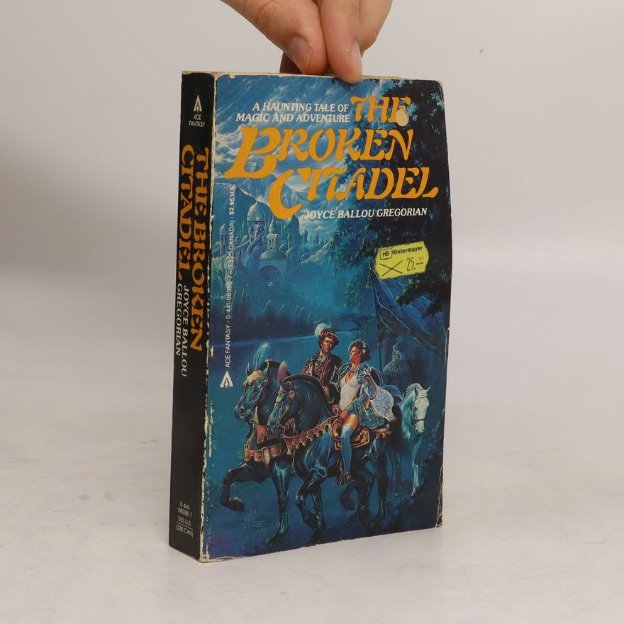 Joyce Ballou Gregorian The Broken Citadel