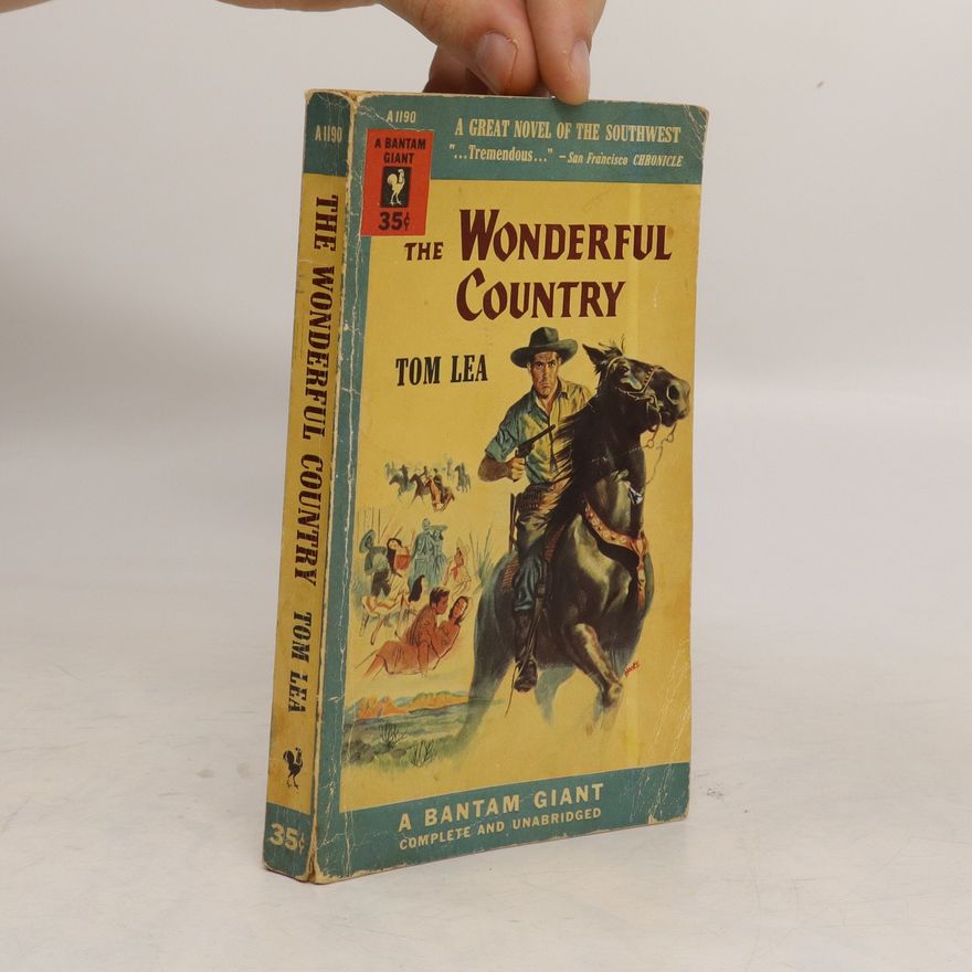 Tom Lea The Wonderful Country