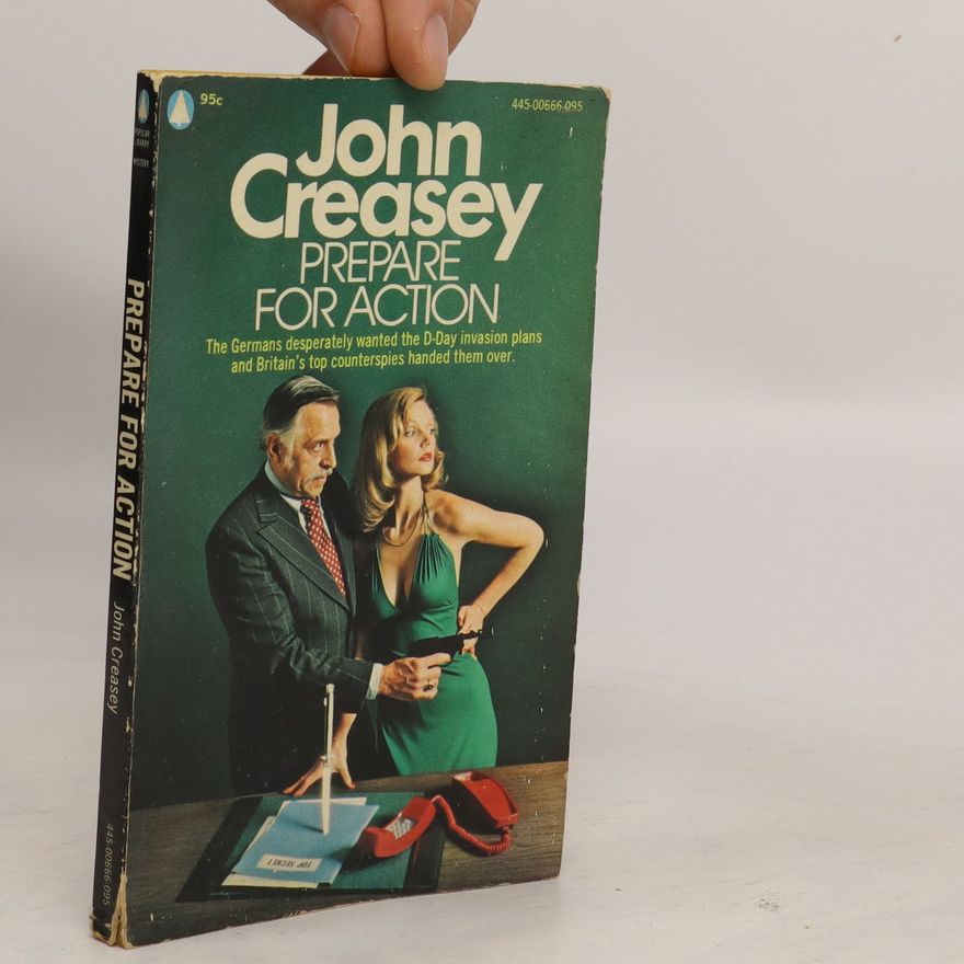 John Creasey Prepare for Action