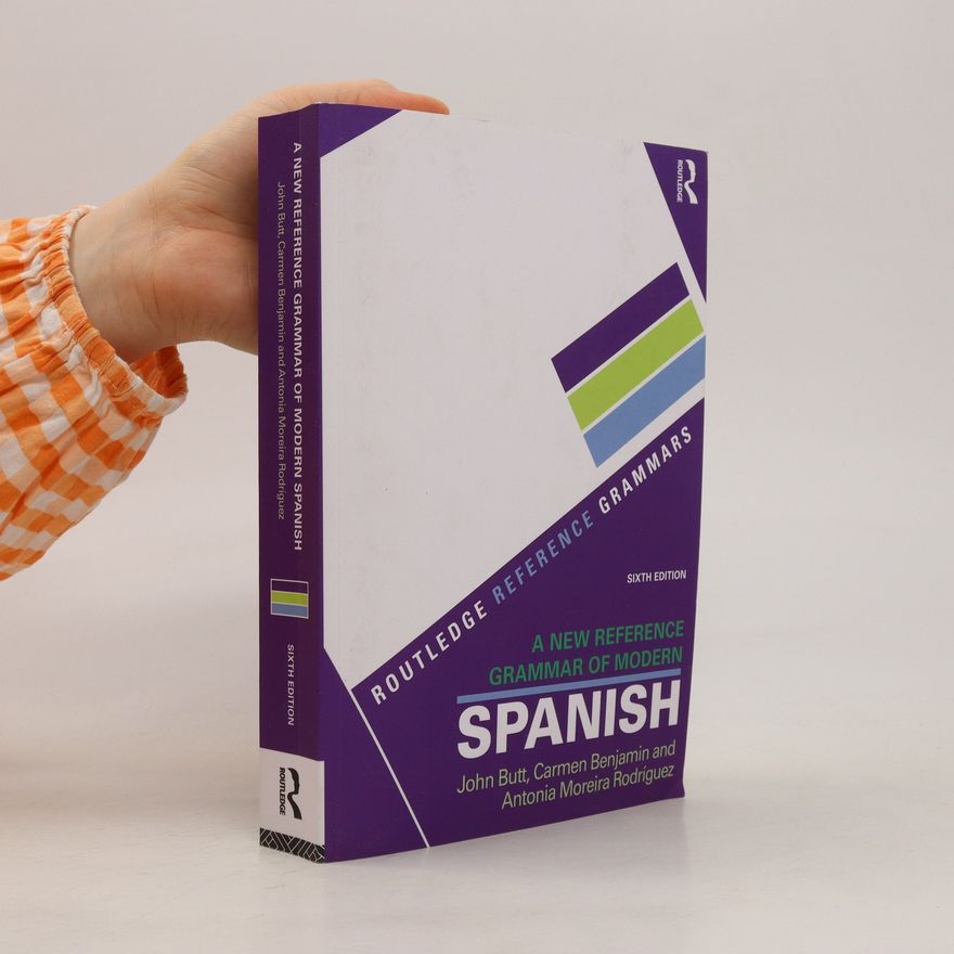 John Butt A New Reference Grammar of Modern Spanish