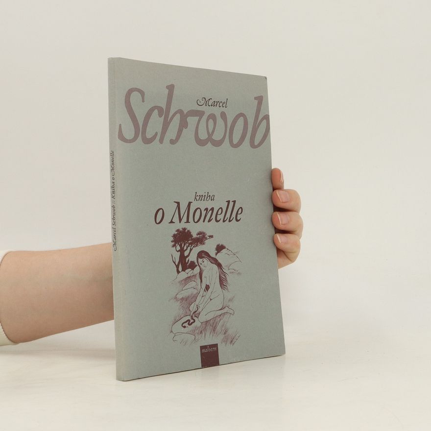 Marcel Schwob Kniha o Monelle