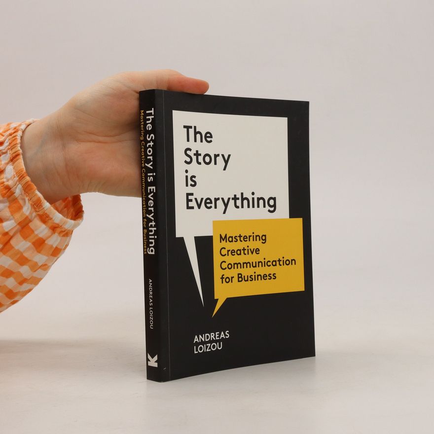 Andreas Loizou The Story Is Everything