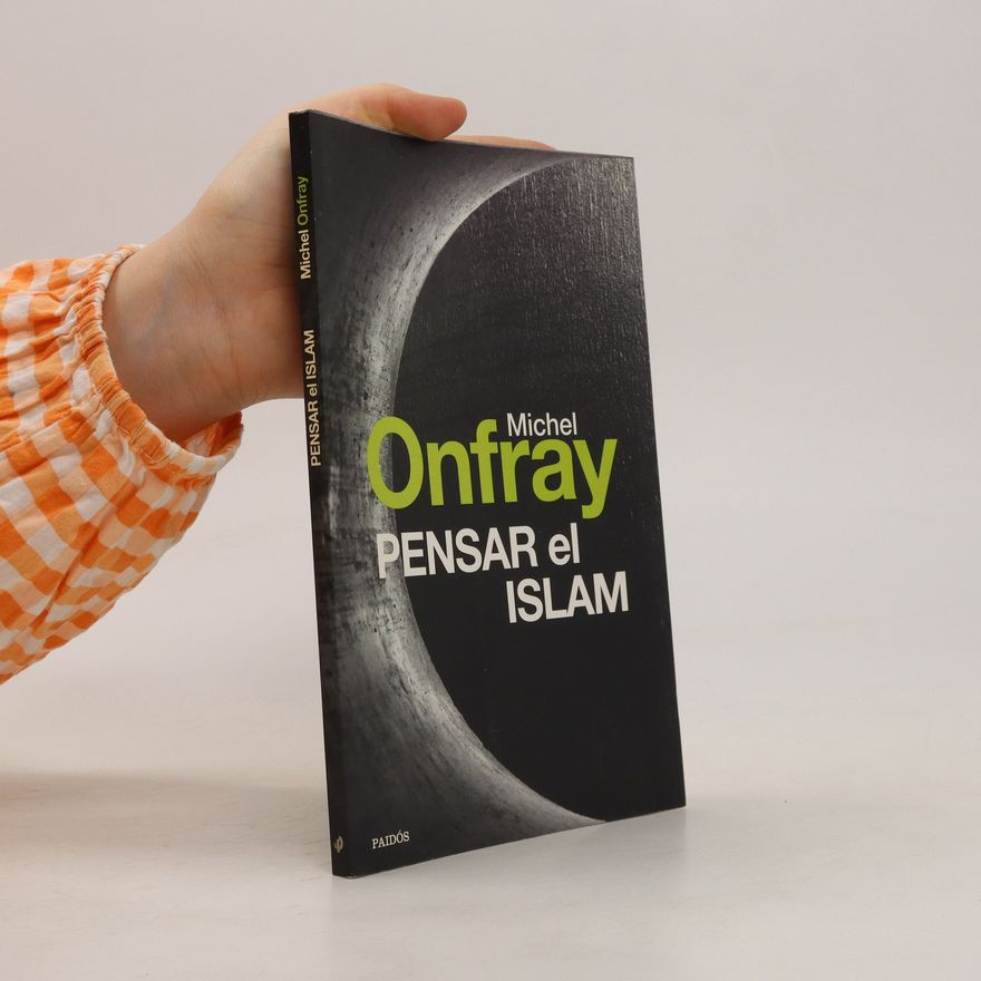 Michel Onfray Pansar el Islam