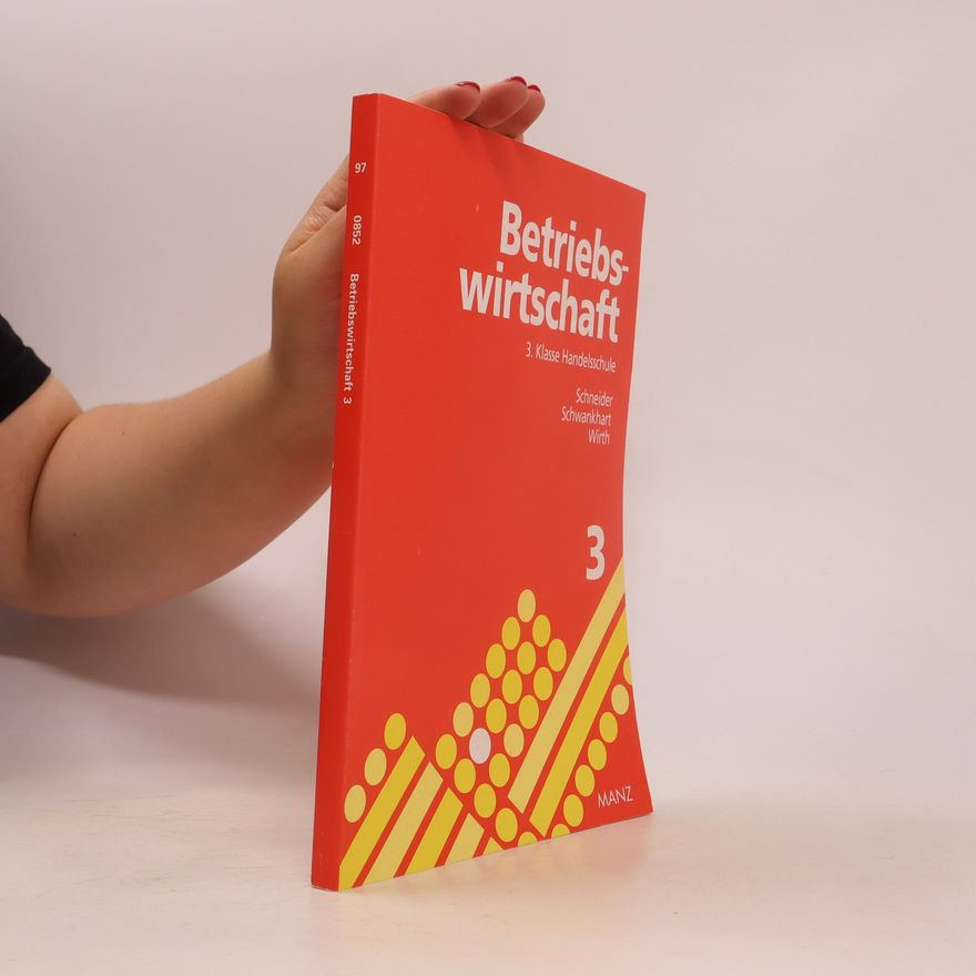 Kolektiv autorů Betriebswirtschaft 3. Klasse