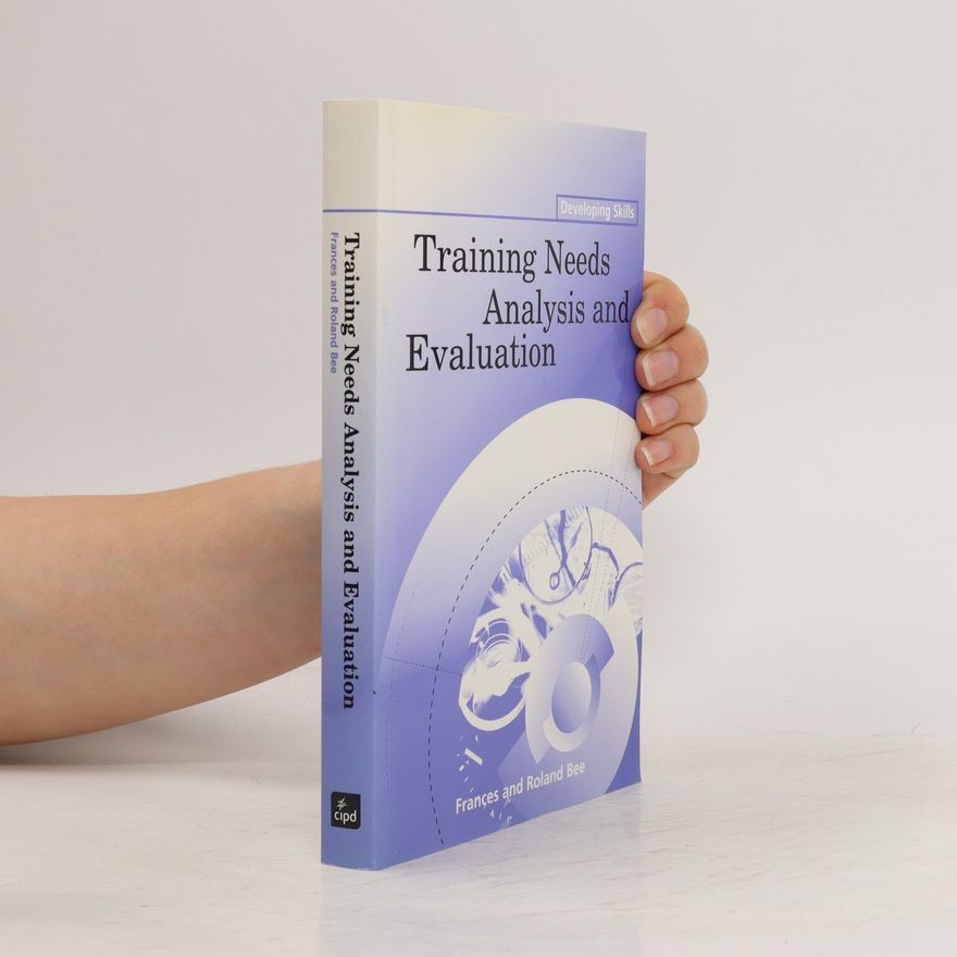 Frances Bee Training Needs Analysis and Evaluation