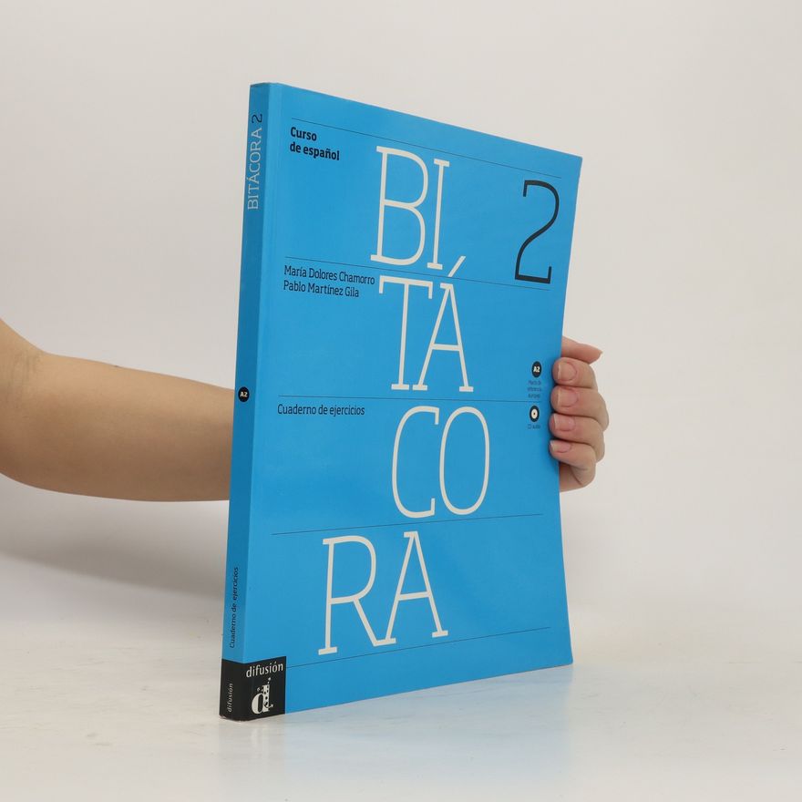 Autorenkollektiv Bitácora 2. Cuaderno de Ejercicios + CD.