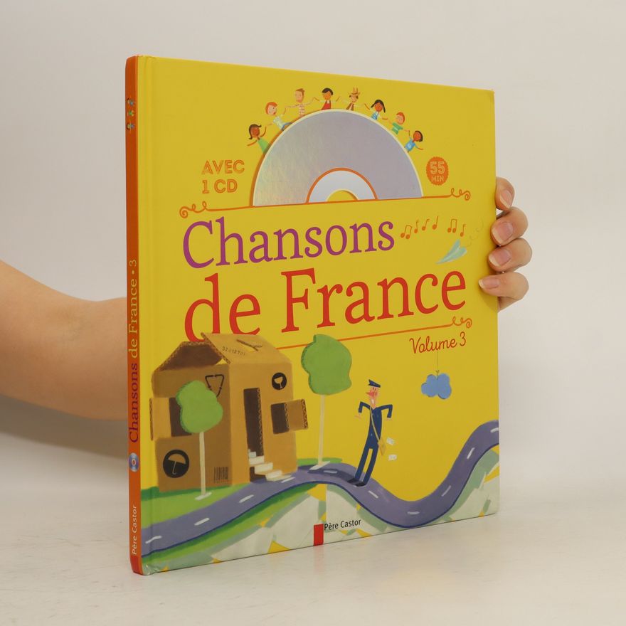 Hervé Le Goff Chansons de France pour les petits 3. Avec CD