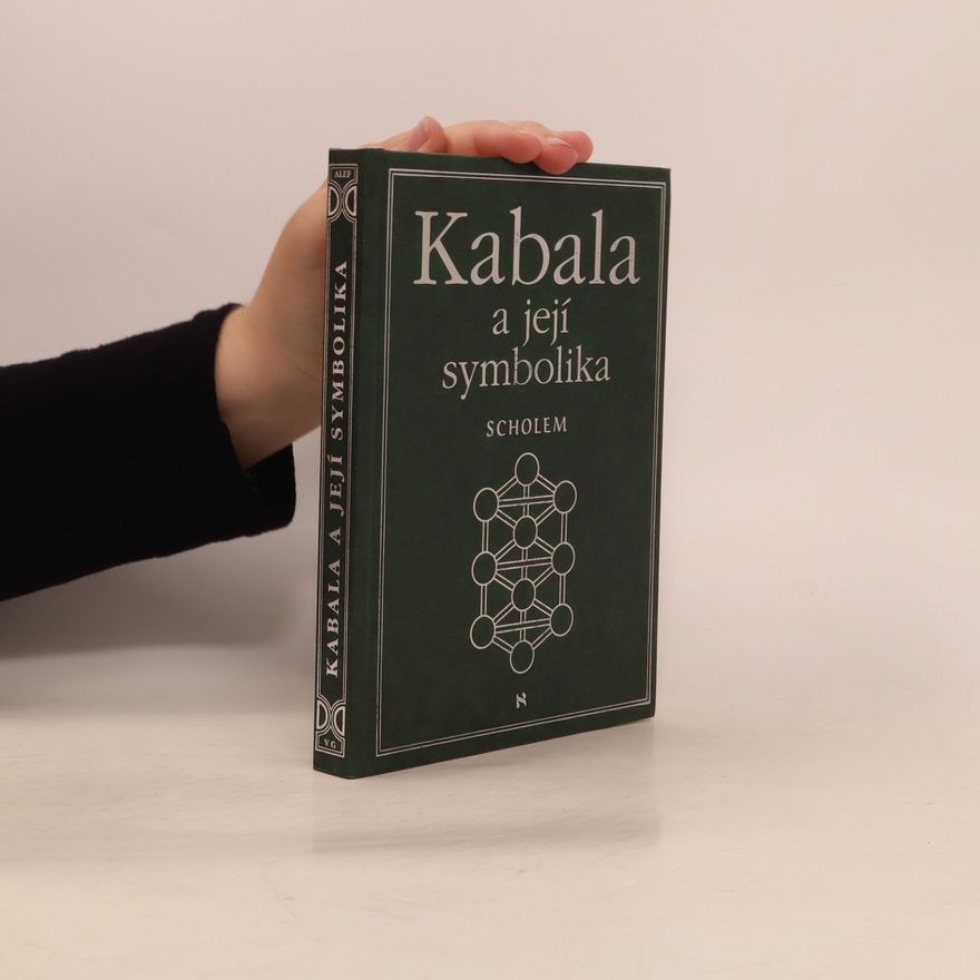 Gershom Scholem Kabala a její symbolika