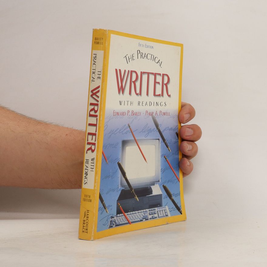 Philip A. Powell Practical Writing with Readings