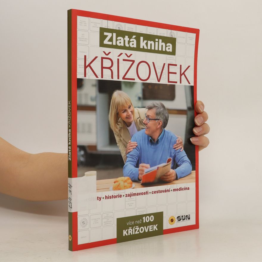 Autorenkollektiv Zlatá kniha křížovek