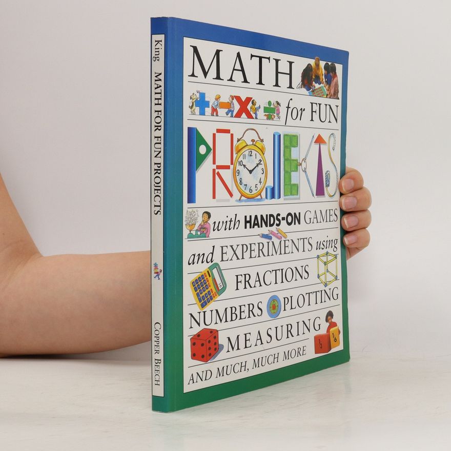 Andrew King Math for Fun Projects