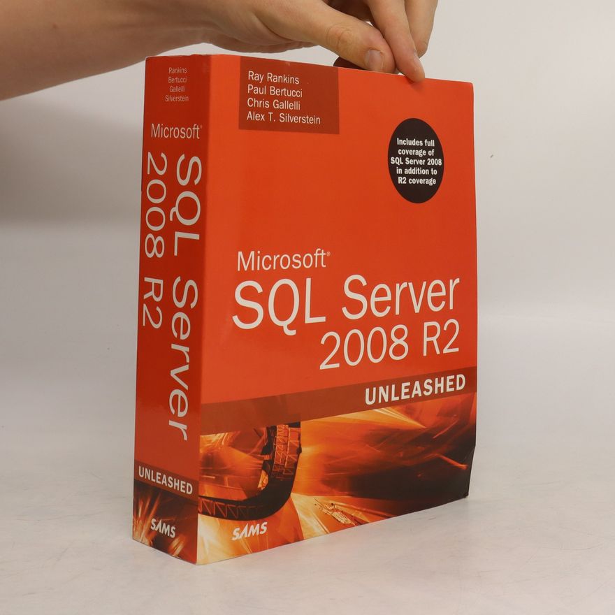 Ray Rankins Microsoft SQL Server 2008 R2 unleashed