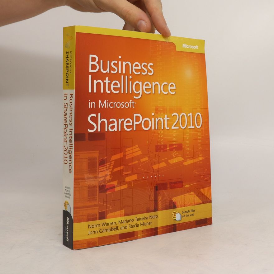 Norm Warren Business Intelligence in Microsoft SharePoint 2010