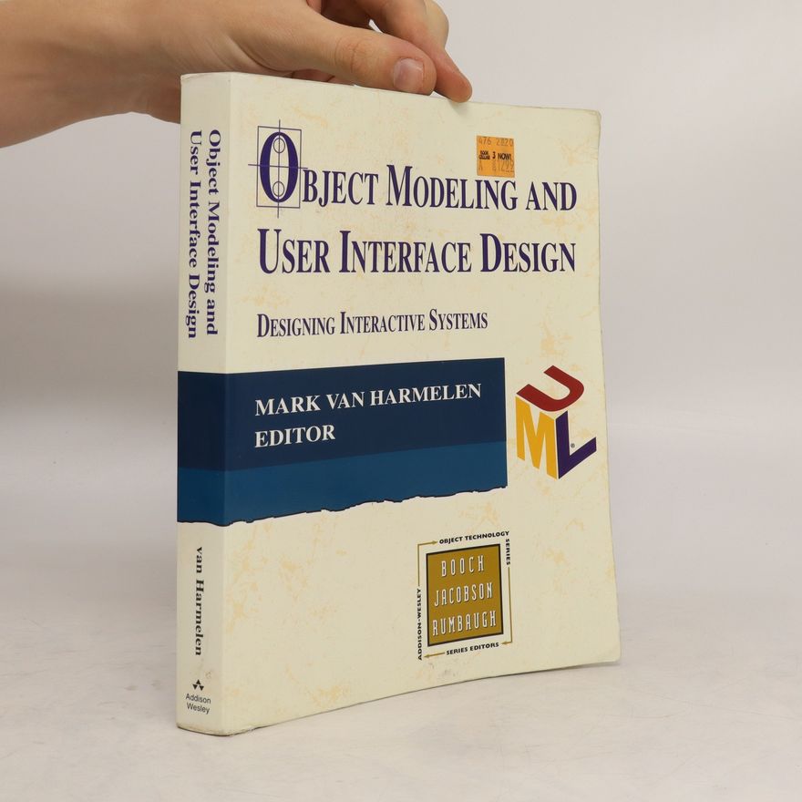 Mark Van Harmelen Object Modeling and User Interface Design