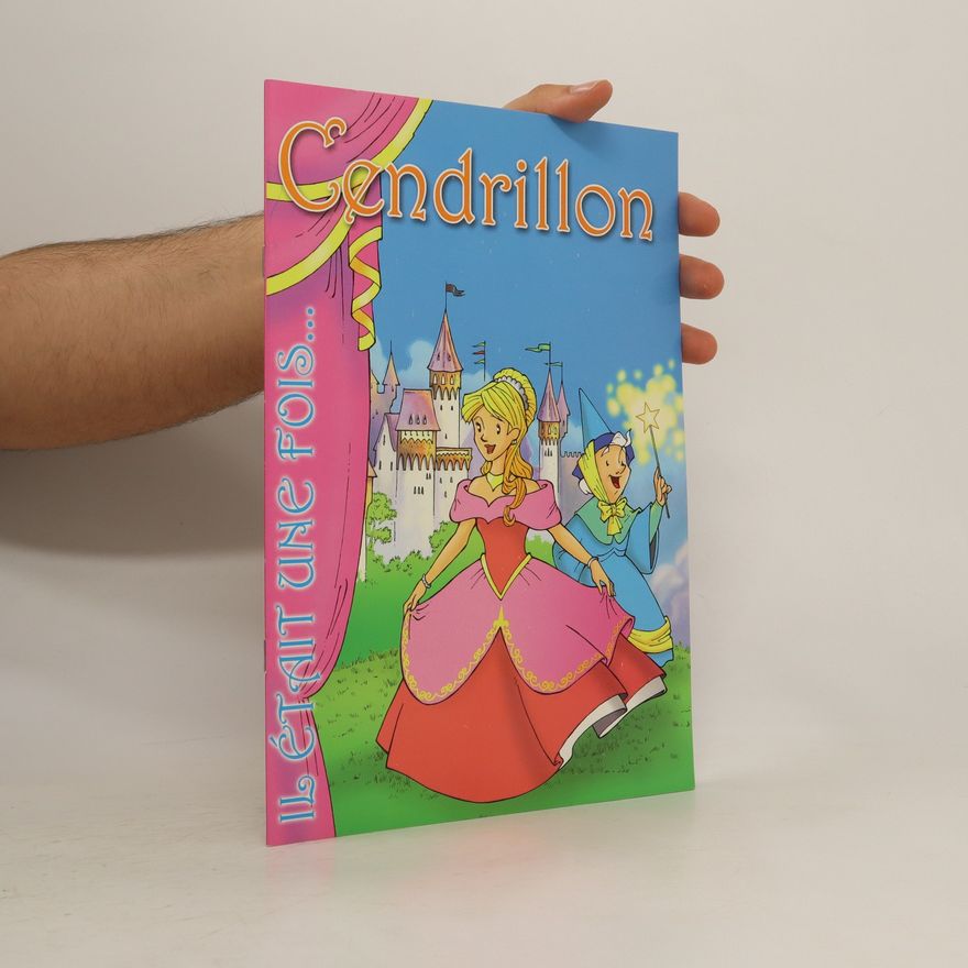Autorenkollektiv Il était une fois... Cendrillon