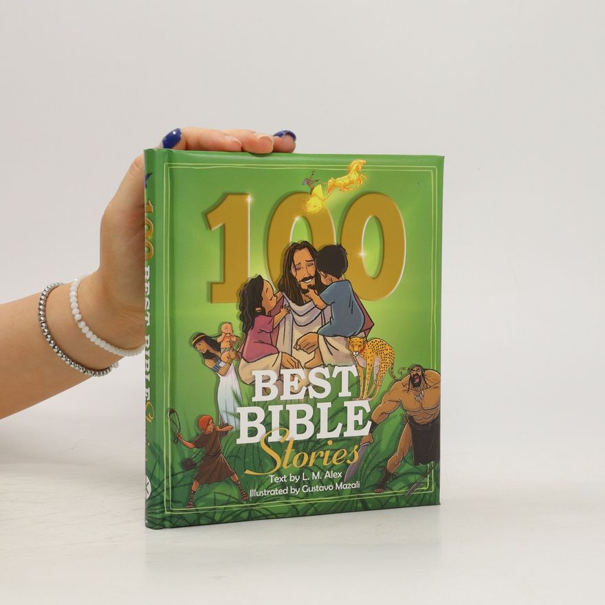 L. M. Alex 100 best Bible stories