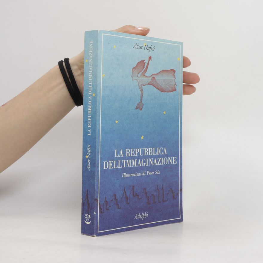 Azar Nafisi La repubblica dell'immaginazione