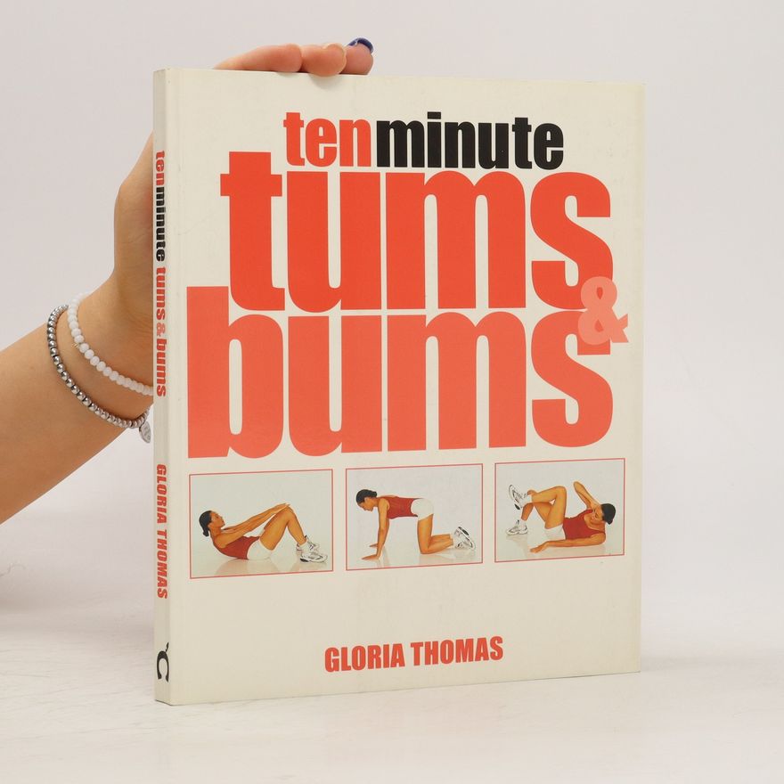 Gloria Thomas Ten Minute Tums & Bums