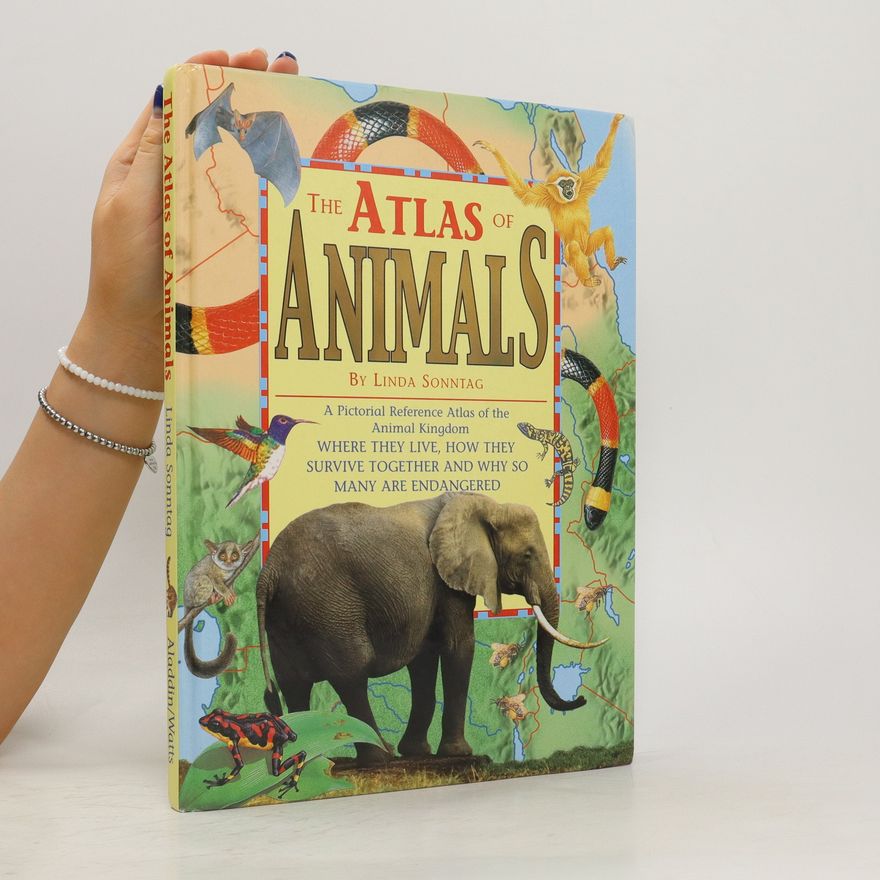 Linda Sonntag The Atlas of Animals