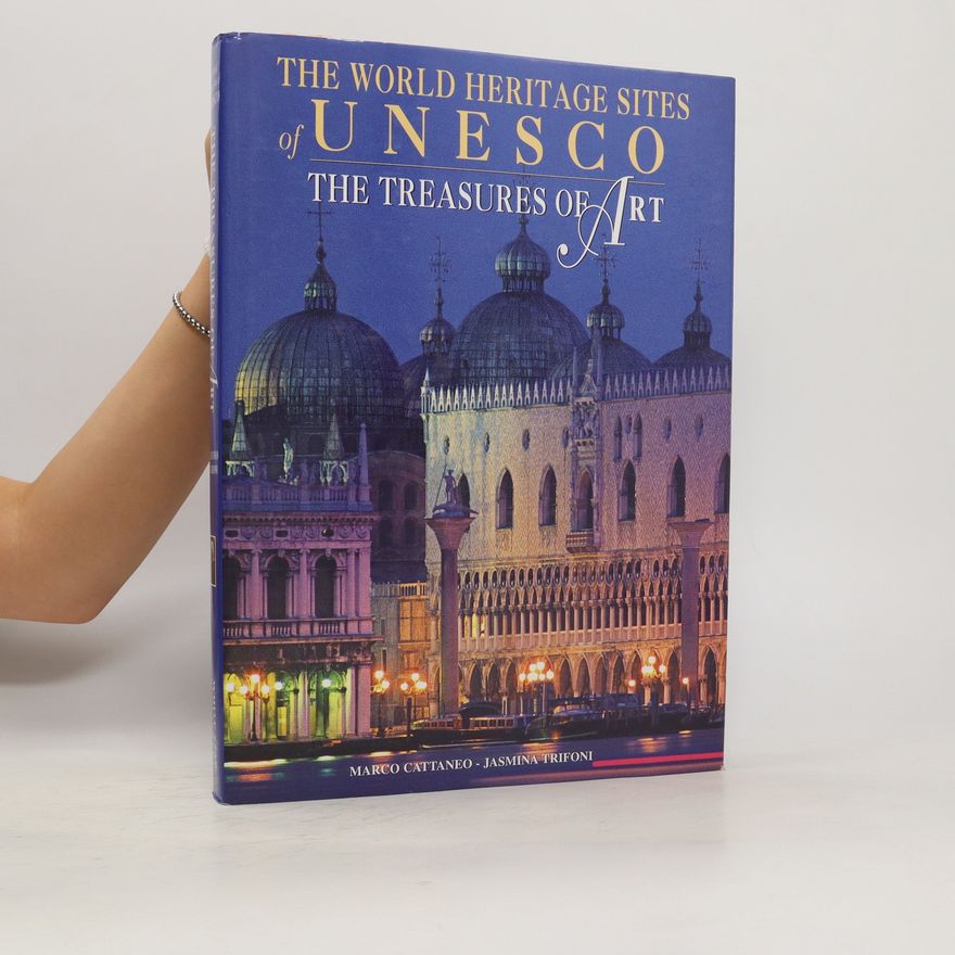 Timothy Stroud The World Heritage Sites of UNESCO