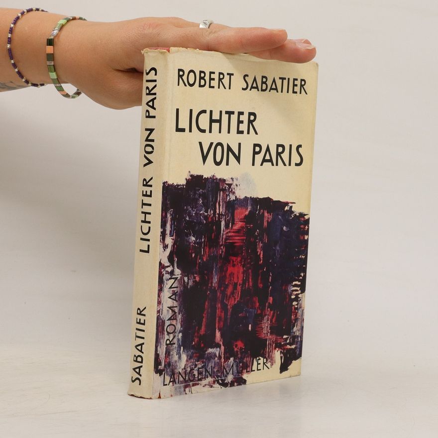 Robert Sabatier Lichter von Paris