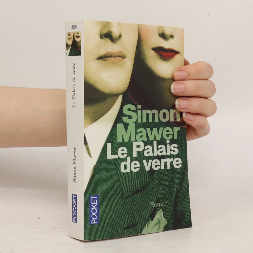 Simon Mawer Le Palais de verre