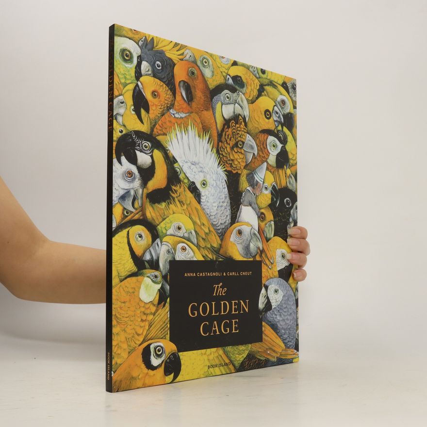 Anna Castagnoli The Golden Cage