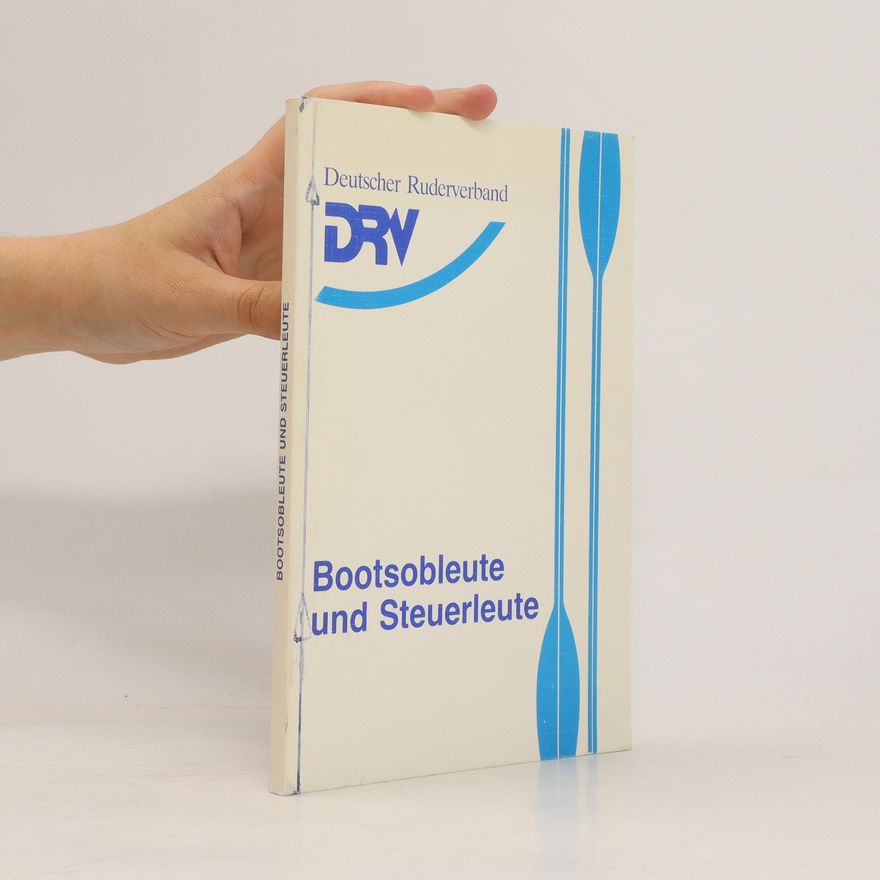 Kolektiv autorů Bootsobleute und Steuerleute