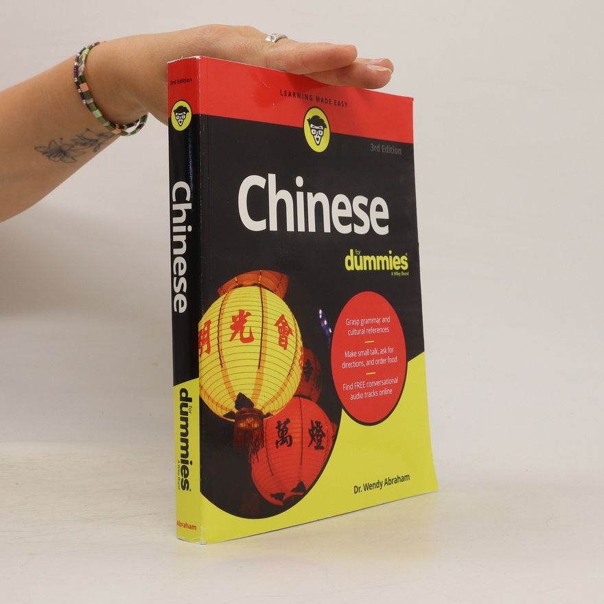 Wendy Abraham Chinese For Dummies