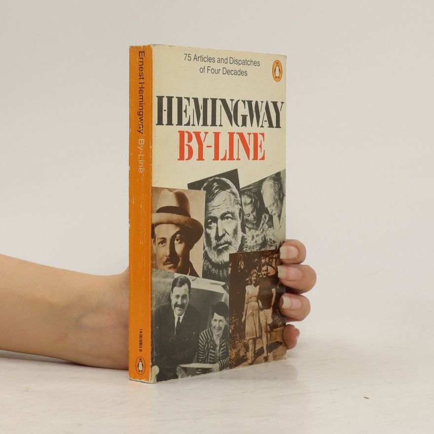 Ernest Hemingway By-line