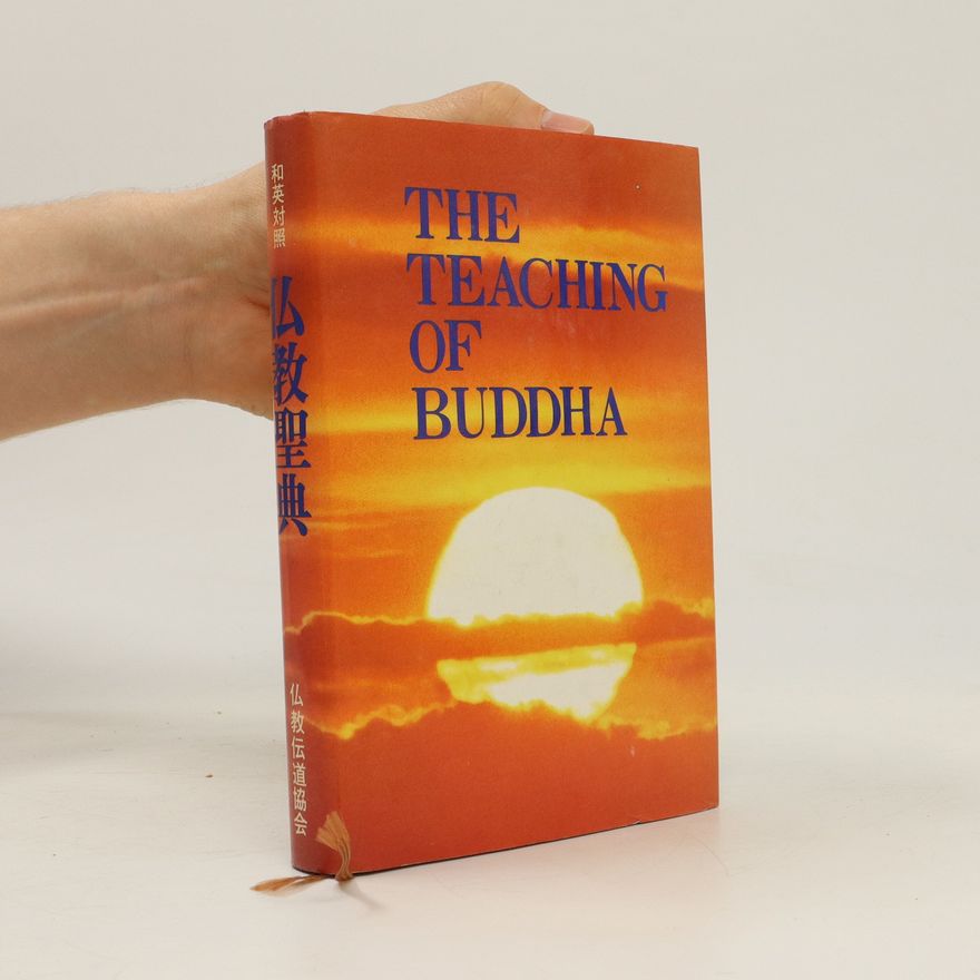 Collectif d'auteurs The Teaching of Buddha / 仏陀の教え
