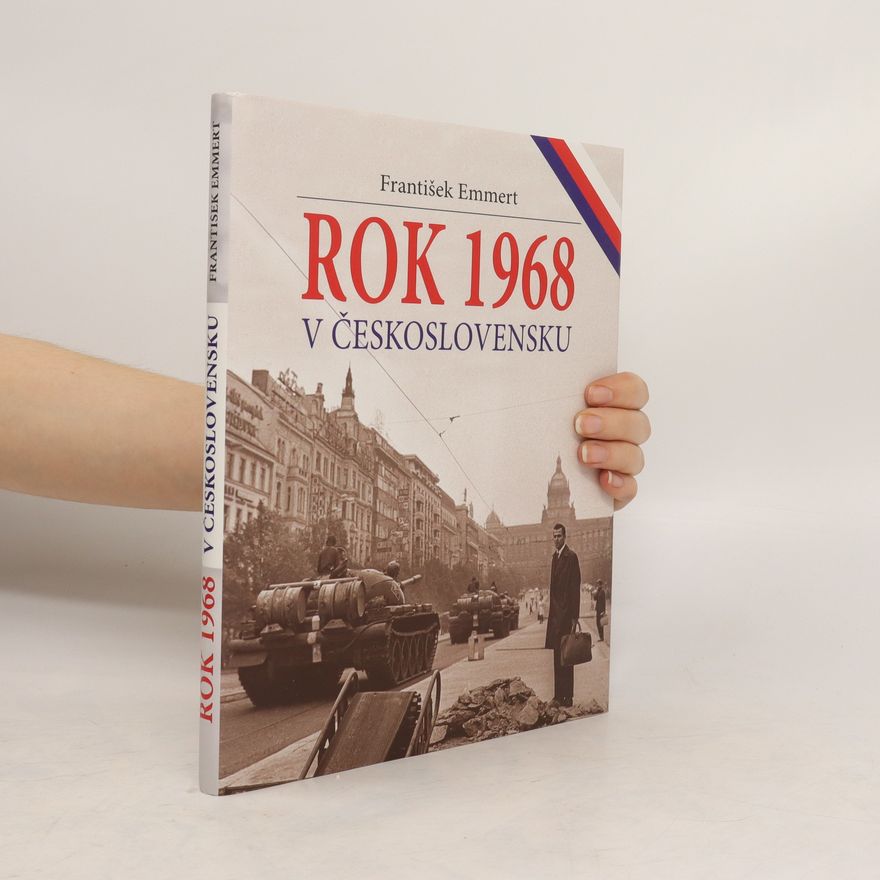 František Emmert Rok 1968 v Československu