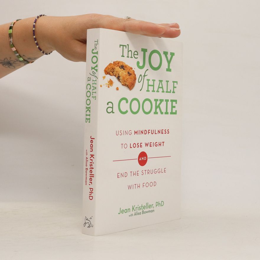 Jean Kristeller The Joy of Half a Cookie