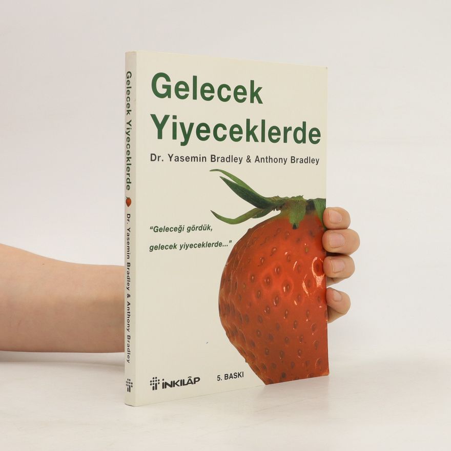 Anthony Bradley Gelecek Yiyeceklerde
