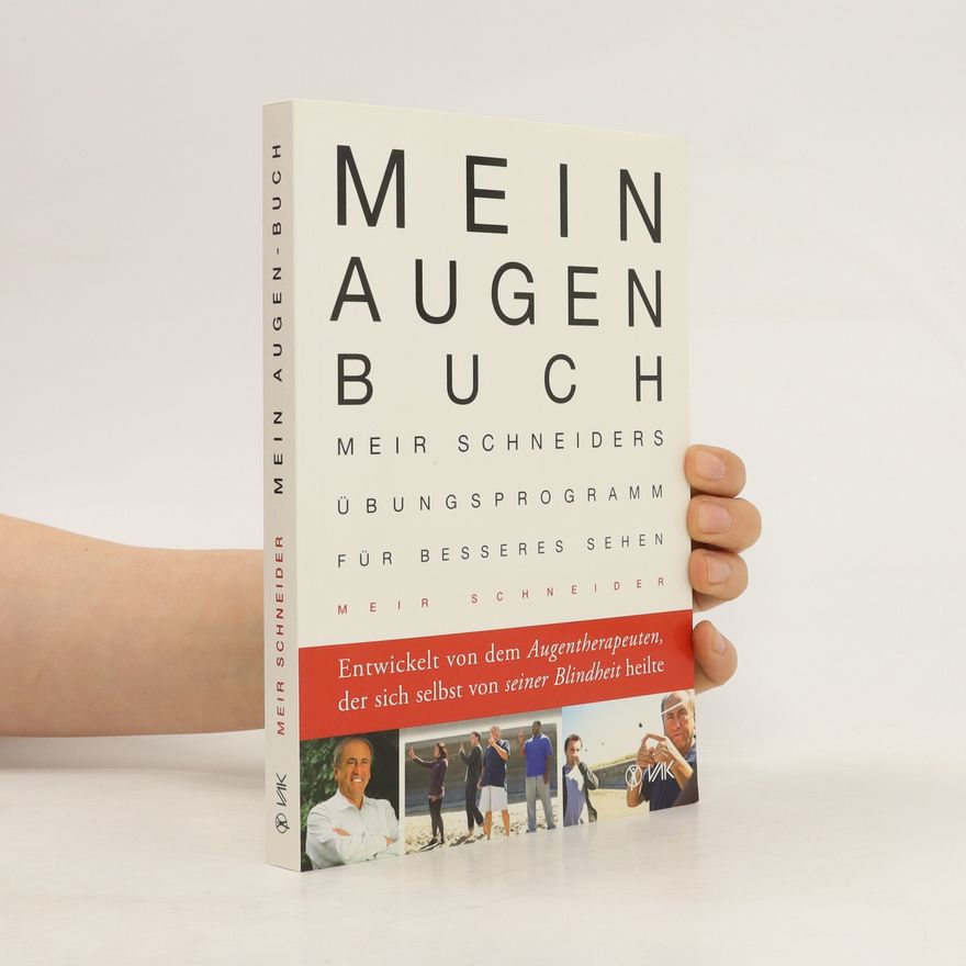Meir Schneider Mein Augen-Buch