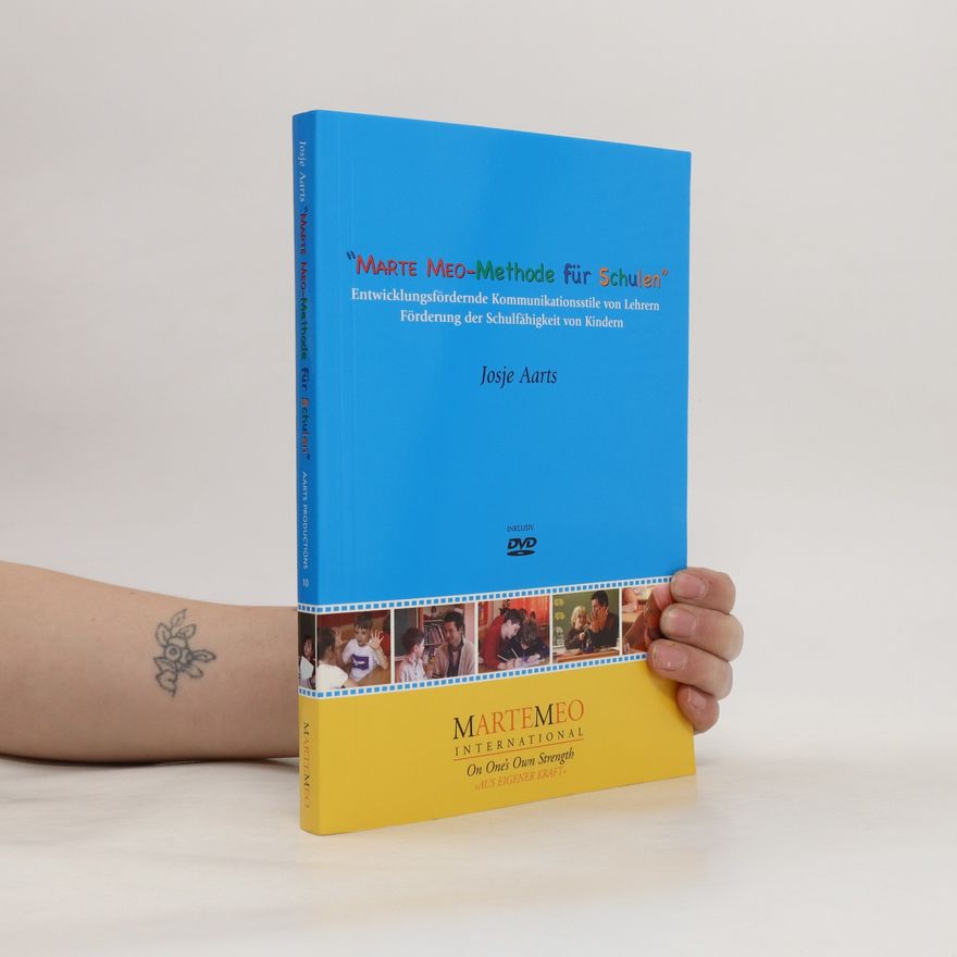 Josje Aarts Marte Meo-Methode für Schulen