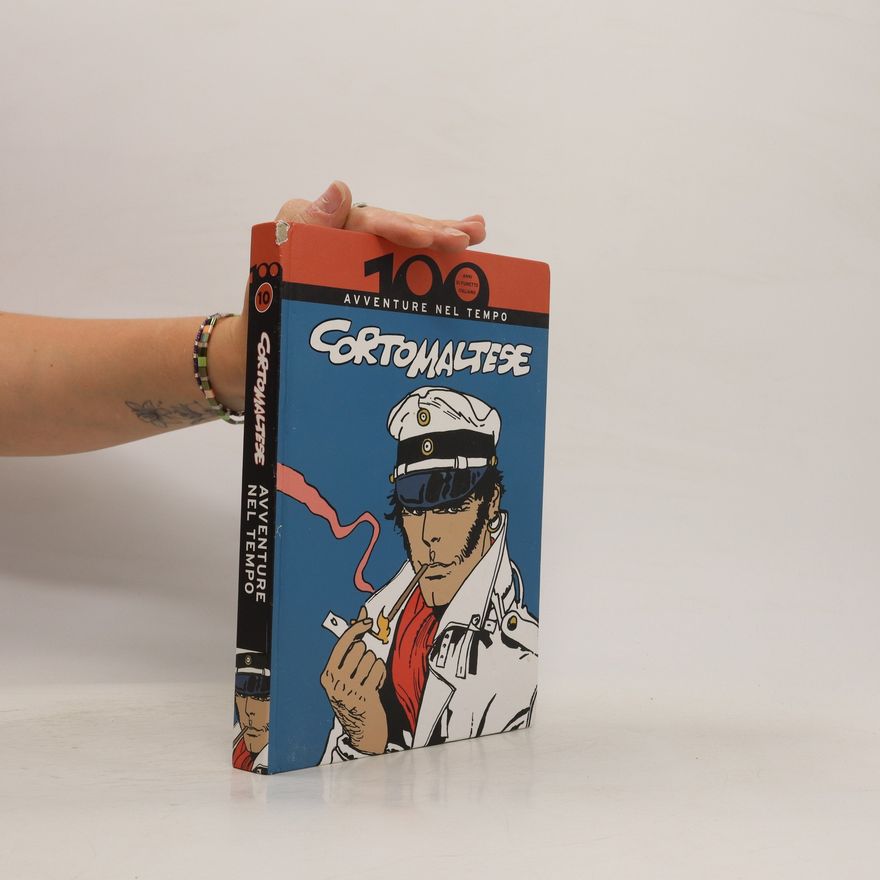 Autorenkollektiv Corto Maltese. Avventure nel tempo