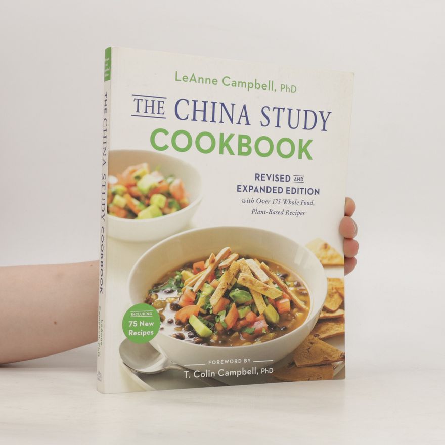 LeAnne Campbell The China Study Cookbook