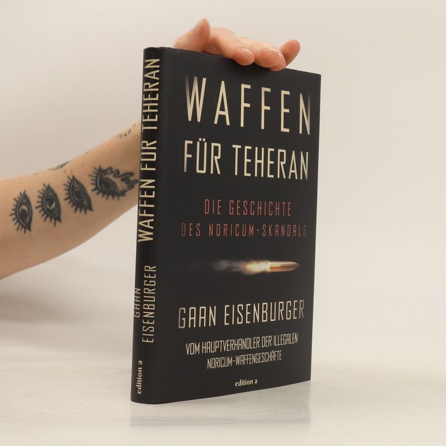 Gaan Eisenburger Waffen für Teheran